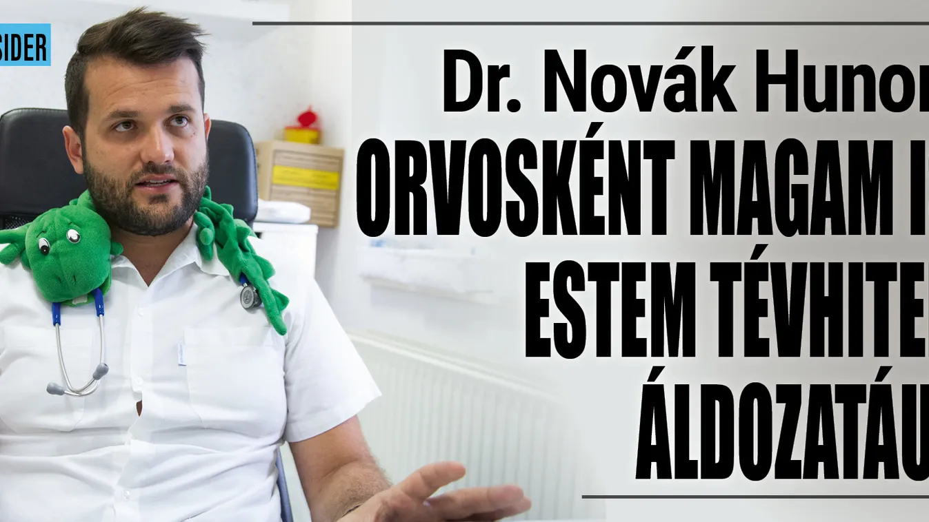 Novák Hunor: orvosként magam is estem tévhitek áldozatául