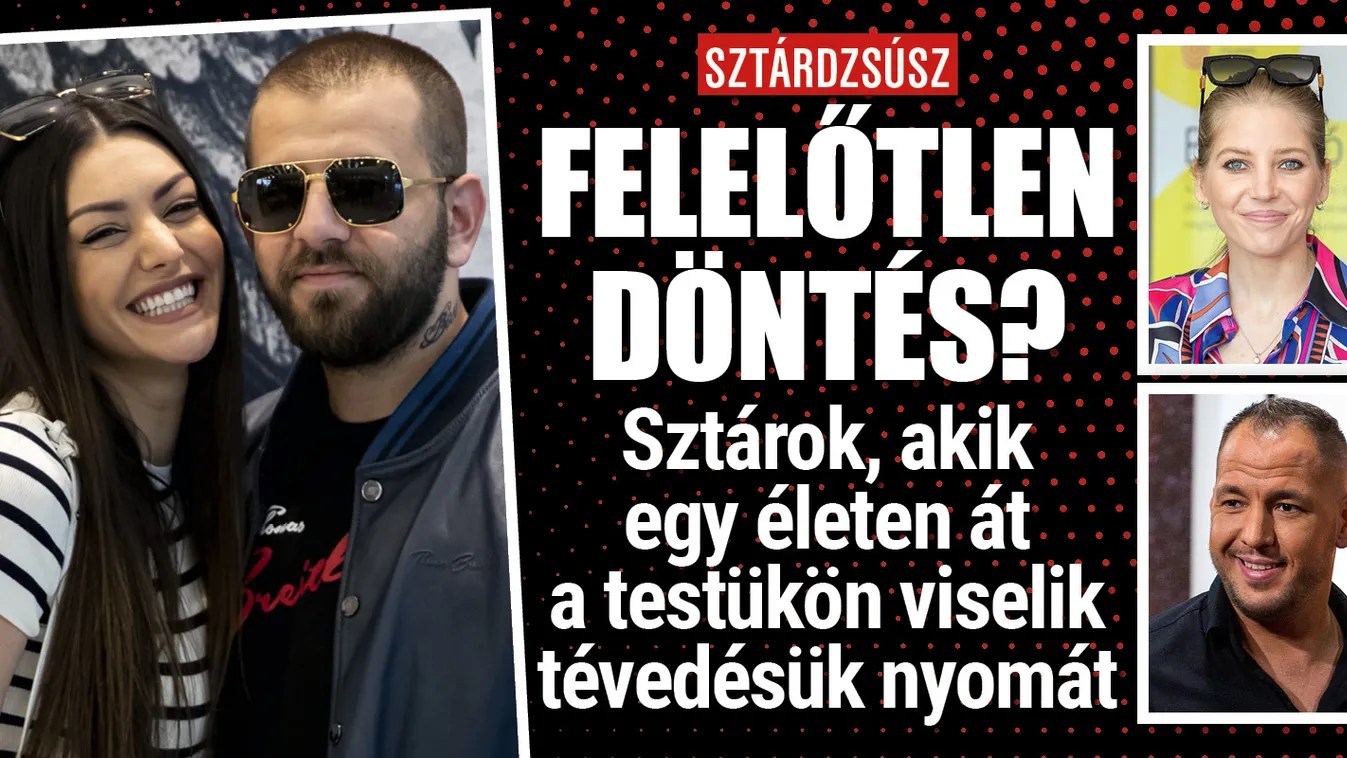 Sztárok, akik a testükön viselik tévedésük nyomát