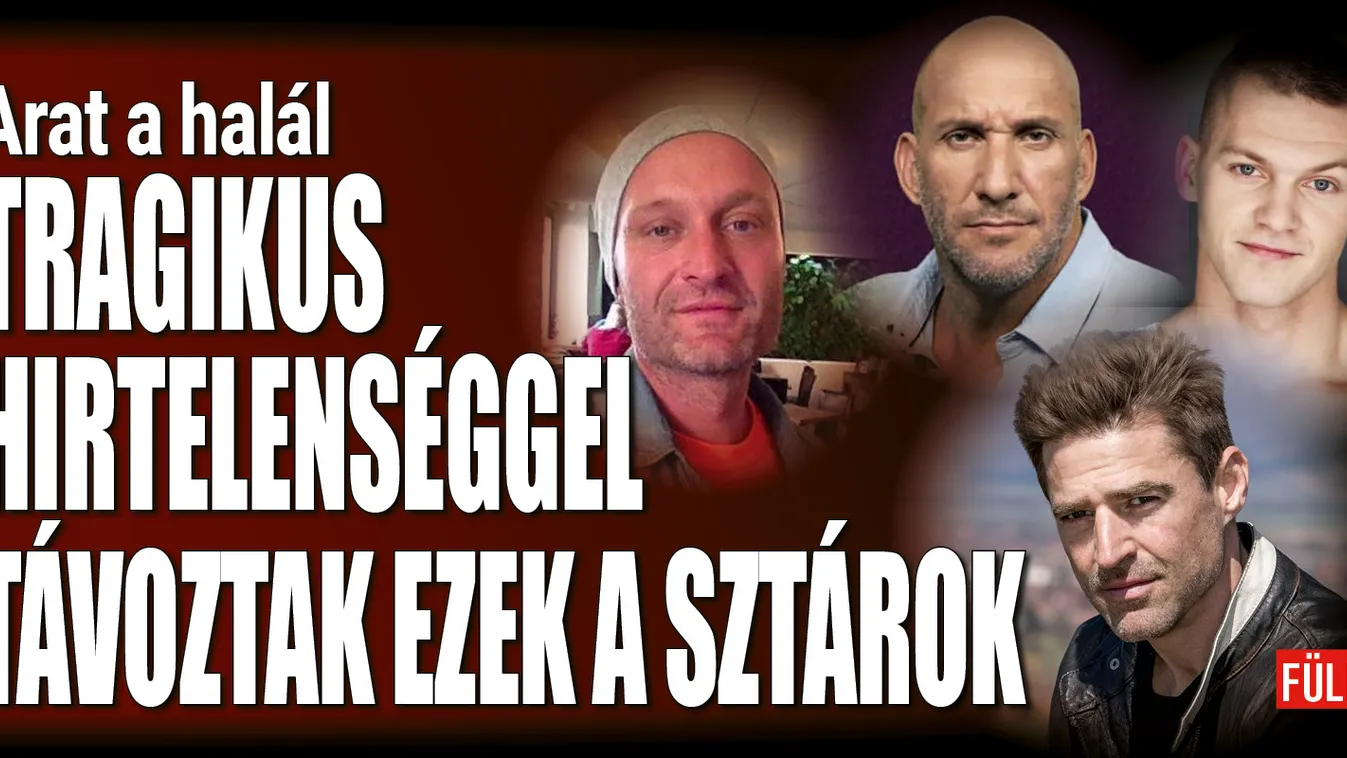 Tragikus hirtelenséggel távoztak ezek a sztárok