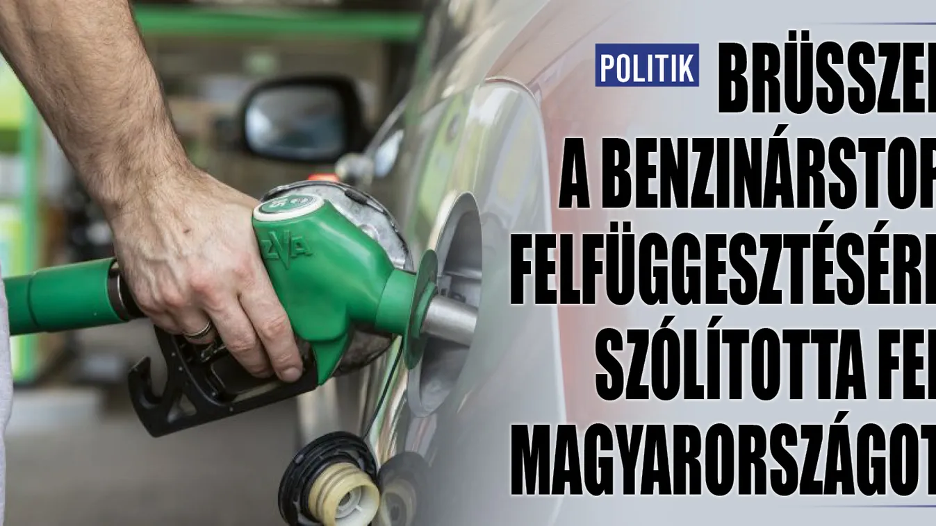 A benzinárstop felfüggesztésére szólították fel Magyarországot