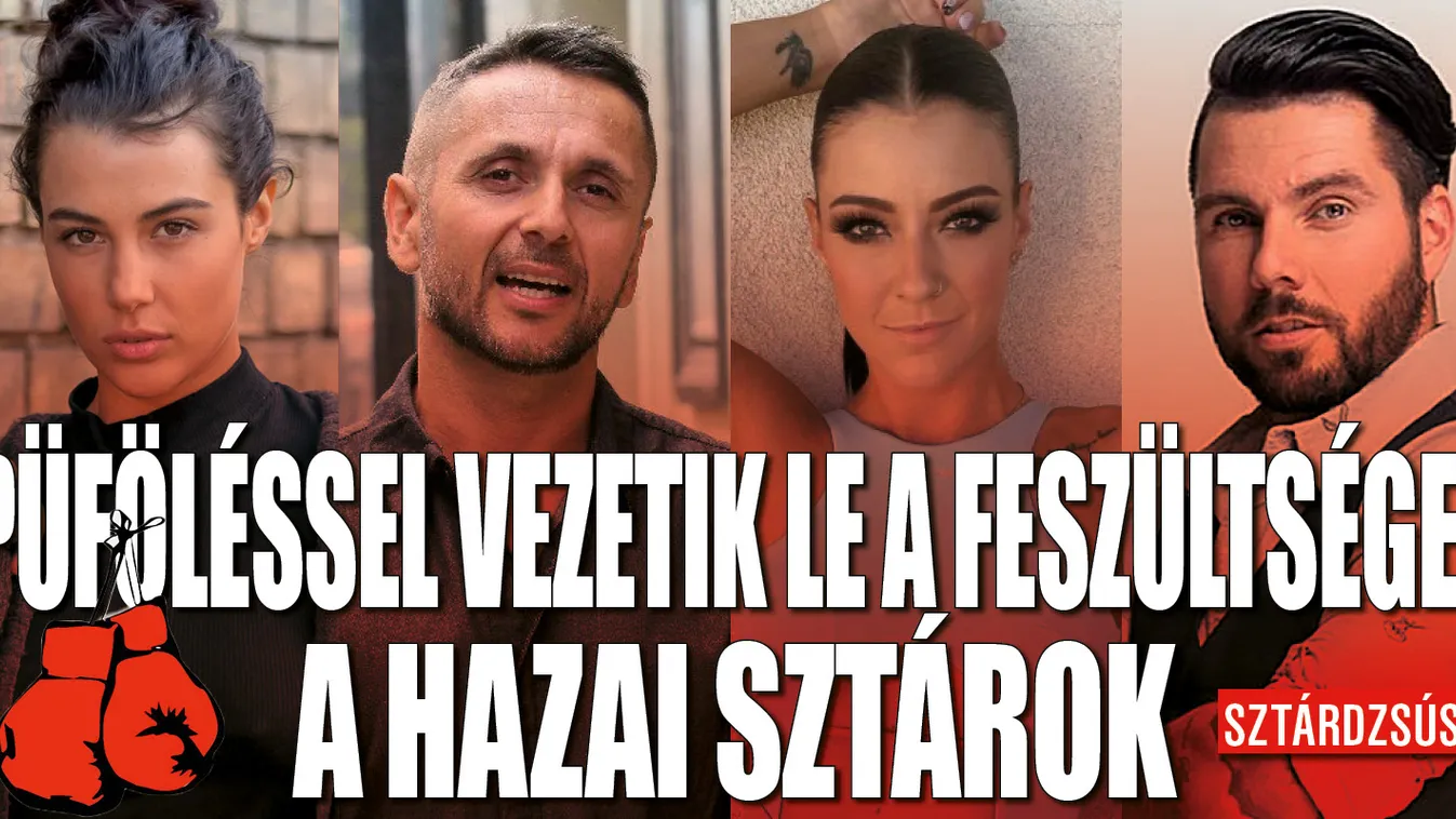 Püföléssel vezetik le a feszültséget a hazai sztárok