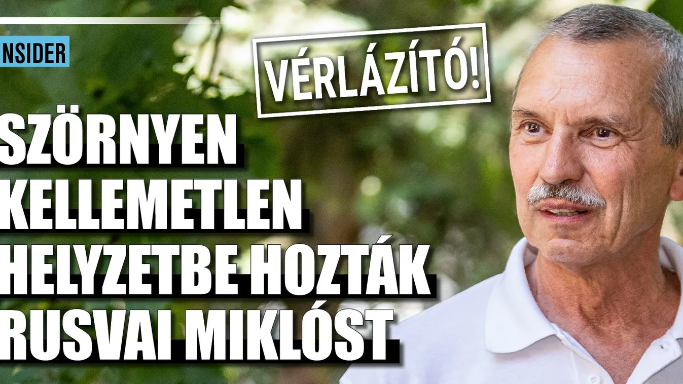  Vérlázító! Szörnyen kellemetlen helyzetbe hozták Rusvait
