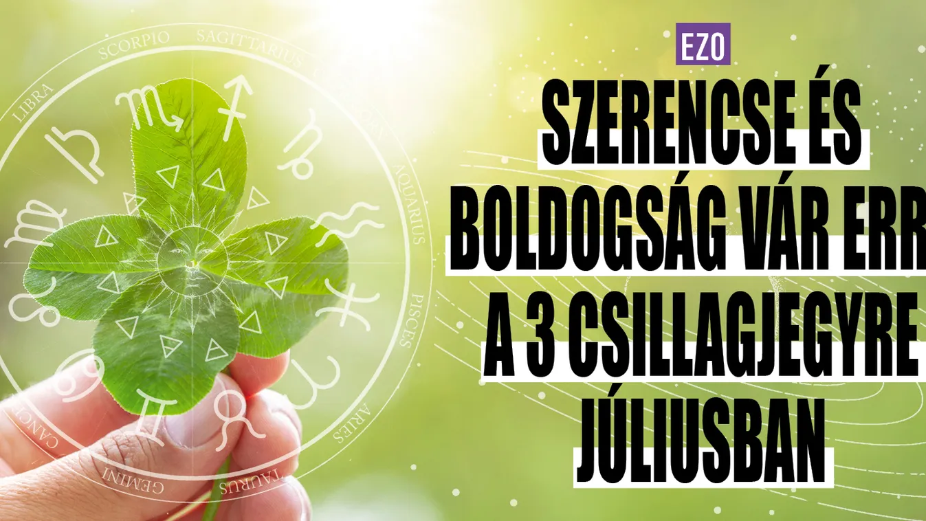 Szerencse és boldogság vár erre a 3 csillagjegyre júliusban