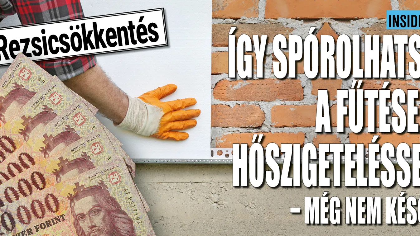 Így spórolhatsz a fűtésen hőszigeteléssel