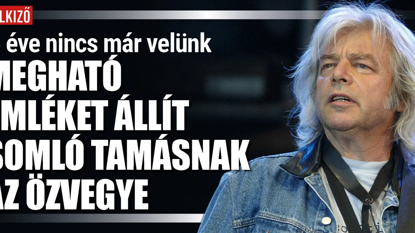 Somló Tamás özvegye: Már nem okoz fájdalmat az emlékezés