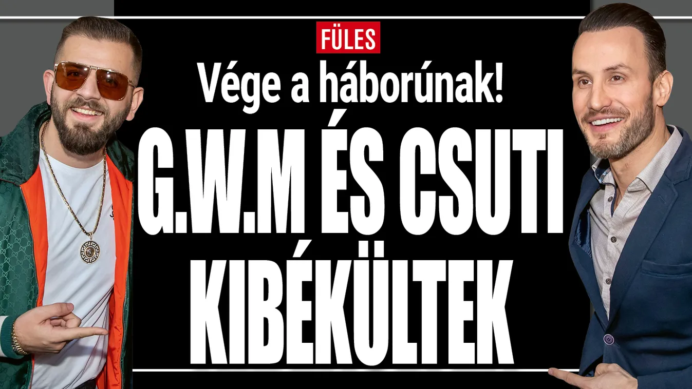 Vége a háborúnak, békét kötött G.w.M és Csuti