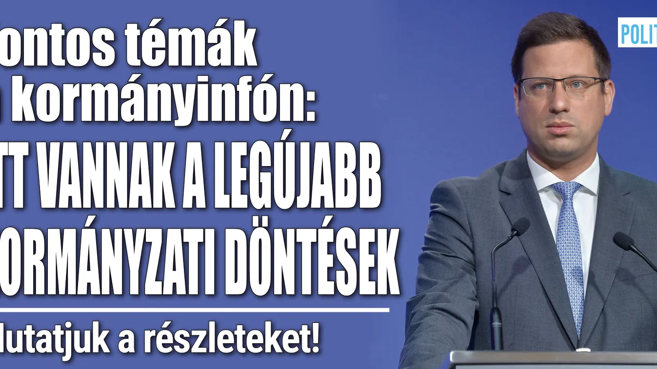 Rendkívüli Kormányinfó: itt vannak a legfontosabb tudnivalók