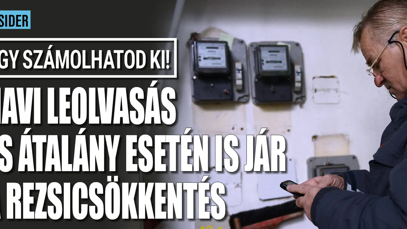 Havi leolvasás és átalány esetén is jár a rezsicsökkentés