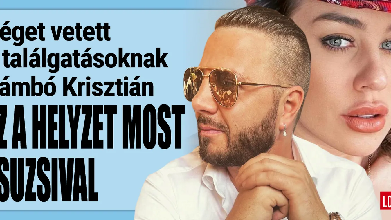 Véget vetett a találgatásoknak Zámbó Krisztián