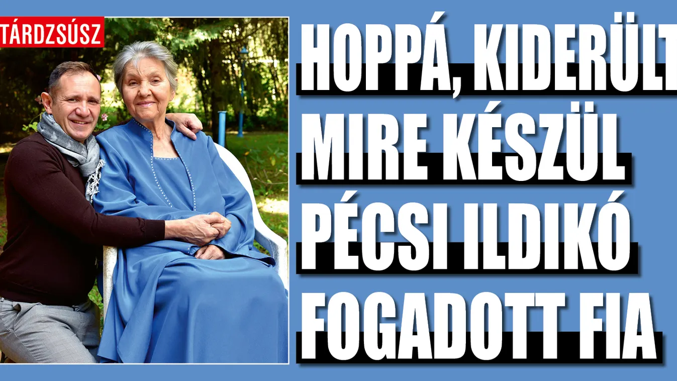 Óriási bejelentés: Erre készül Pécsi Ildikó fogadott fia