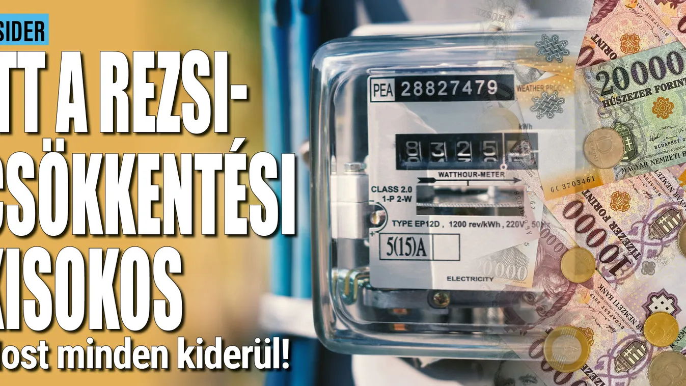 Itt a rezsicsökkentési kisokos, amiből minden kiderül