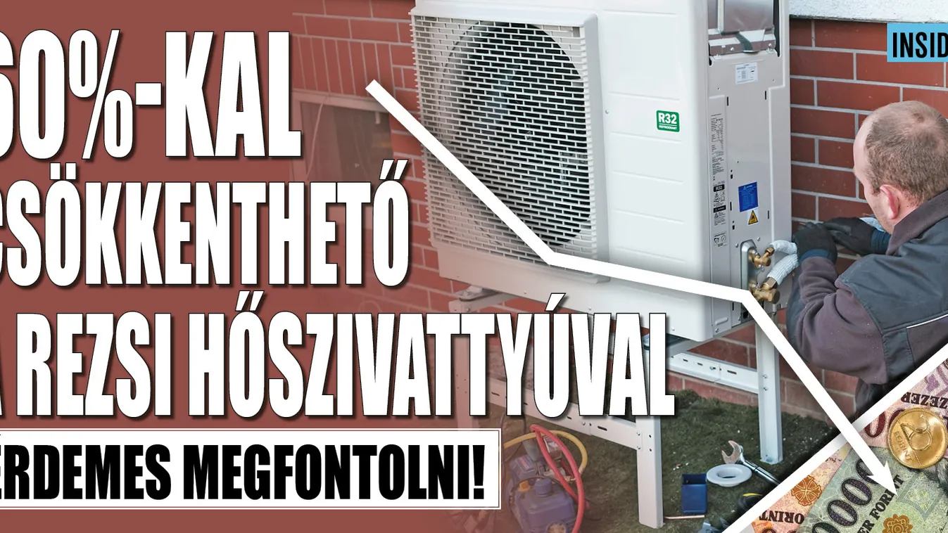 Rezsicsökkentés: akár 60%-ot is spórolhatunk hőszivattyúval