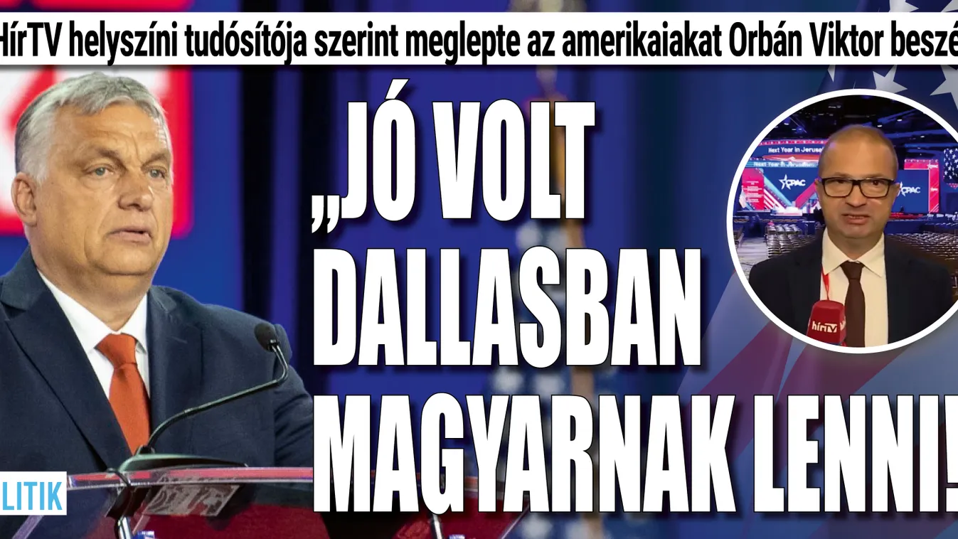 Ilyen volt Orbán Viktor dallasi beszéde testközelből