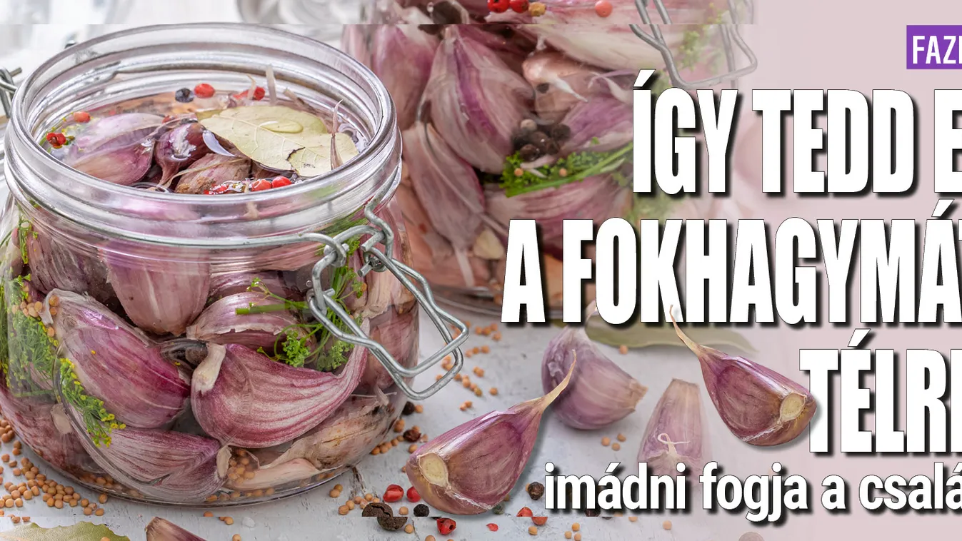 Így tedd el a fokhagymát télre, imádni fogja a család