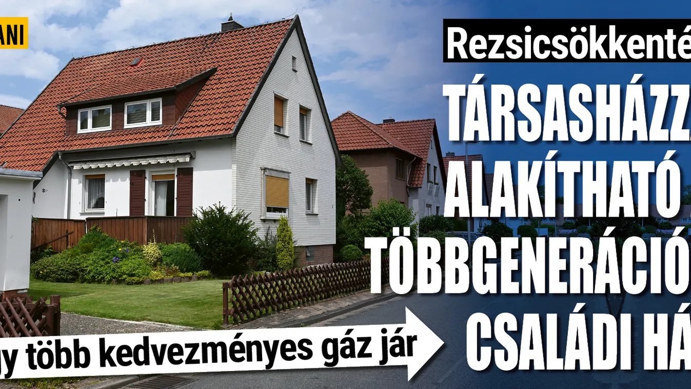Rezsicsökkentés: Így alakítható társasházzá a családi ház