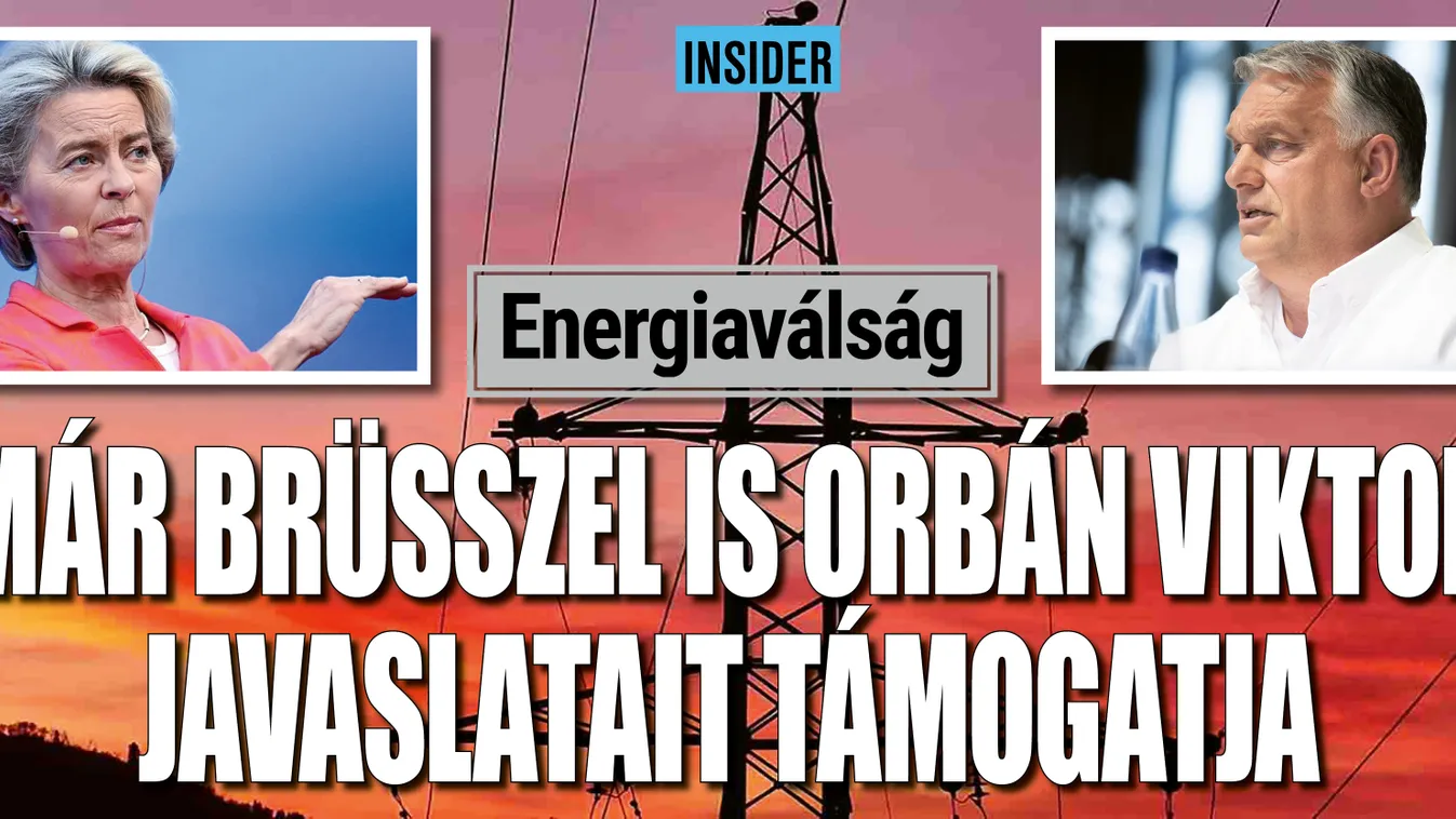 Már Brüsszel is Orbán Viktor javaslatait támogatja