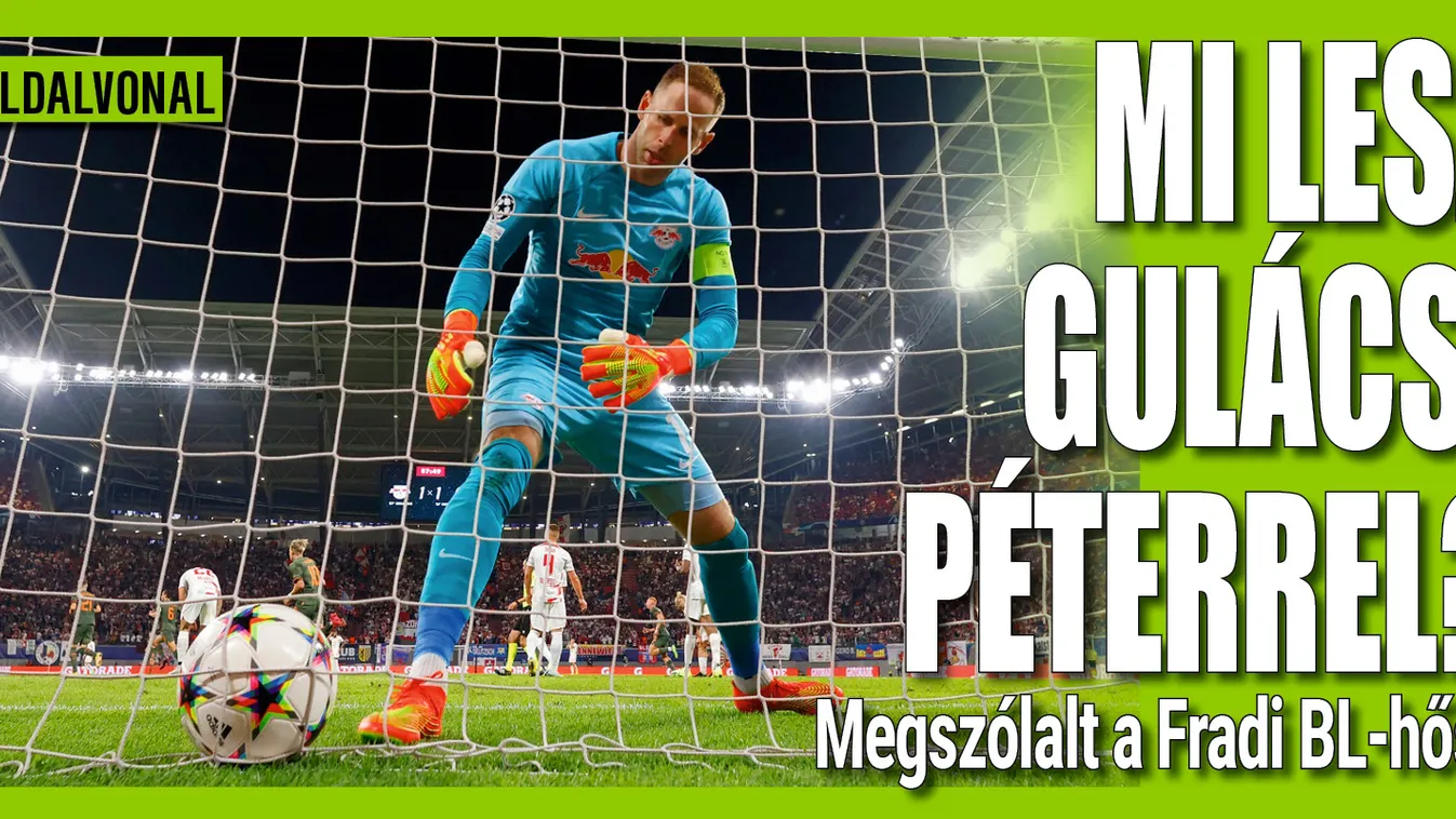 Megszólalt a magyar kapus Gulácsi Péterről