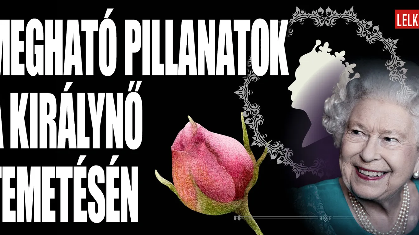 Mindenki könnyes szemmel kísérte utolsó útjára a királynőt