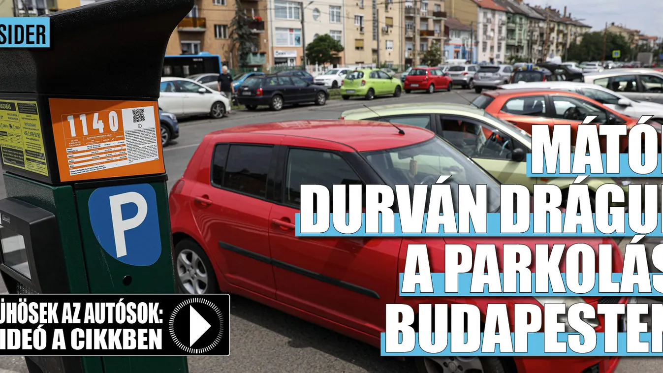 Mától brutálisan emelik a parkolási díjakat Budapesten