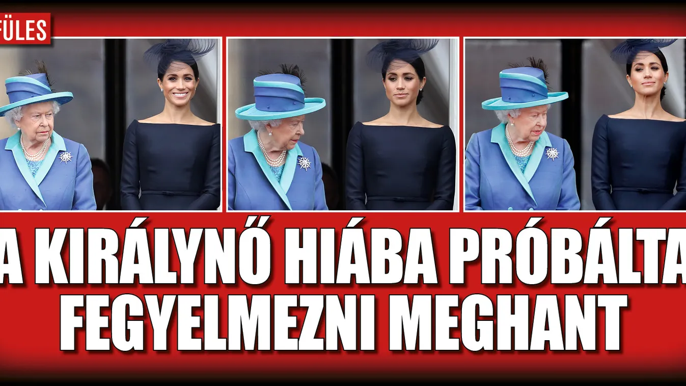 A királynő hiába próbálta fegyelmezni Meghant