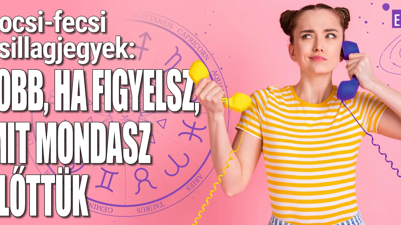 
Locsi-fecsi csillagjegyek