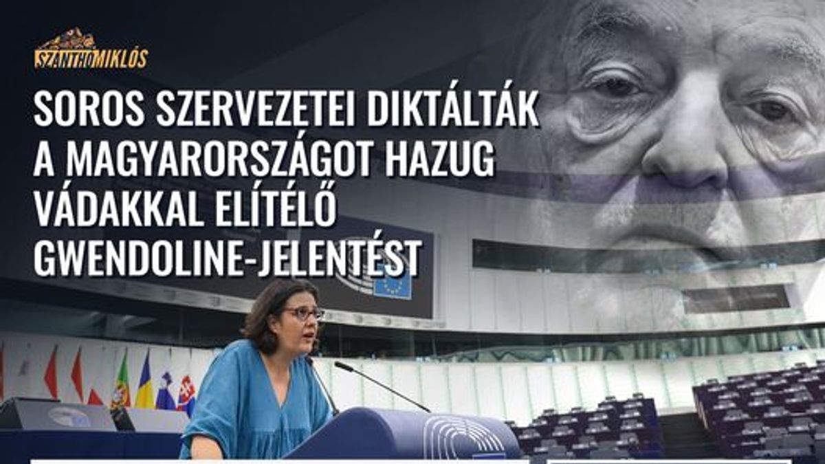 Ne legyenek kétségeink: ismét a Soros-hálózat ítélte el Magyarországot