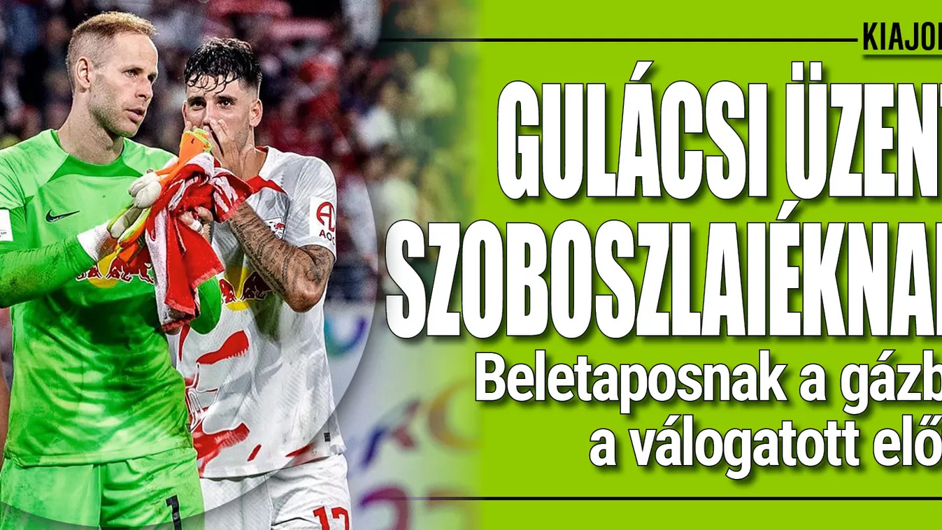 Még egy nagy dobás, Gulácsi üzent Szoboszlainak és társainak