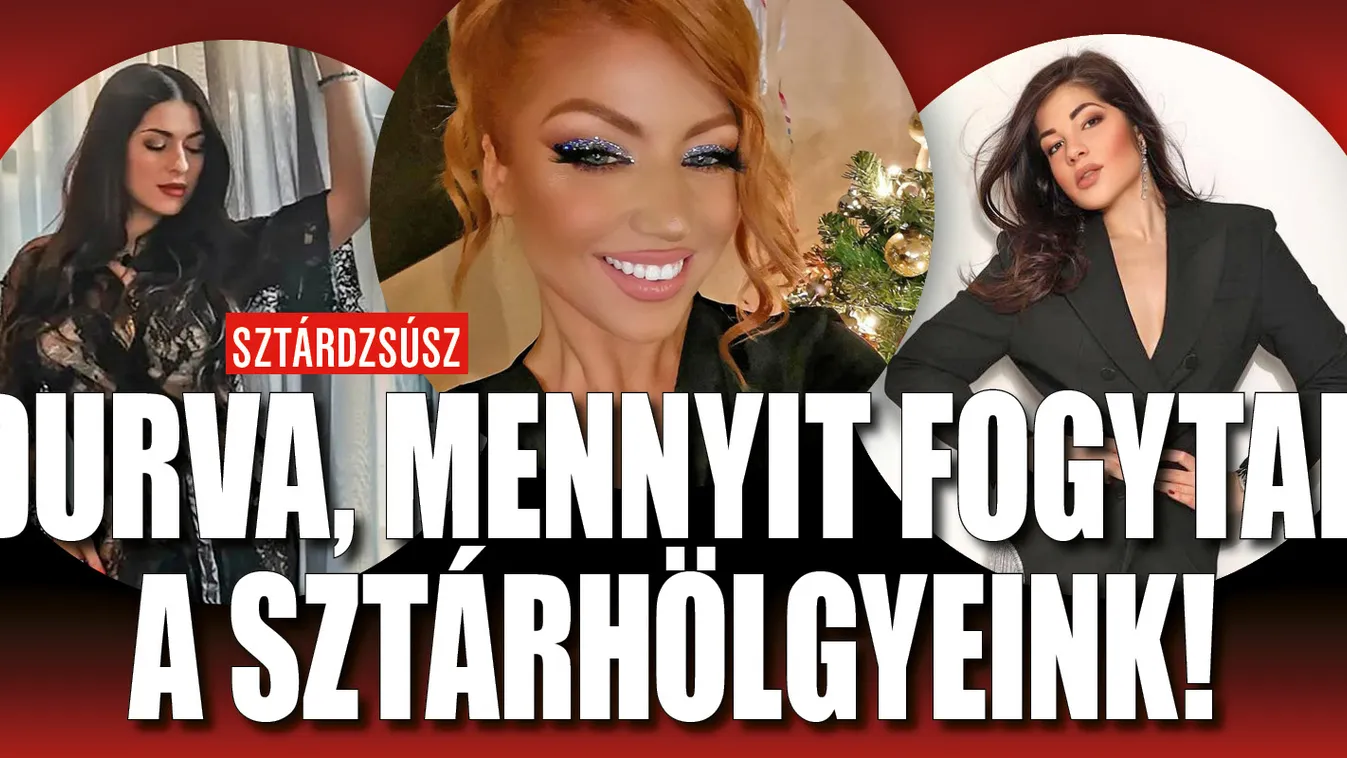 Magyar sztárok, akik elképesztően sokat fogytak