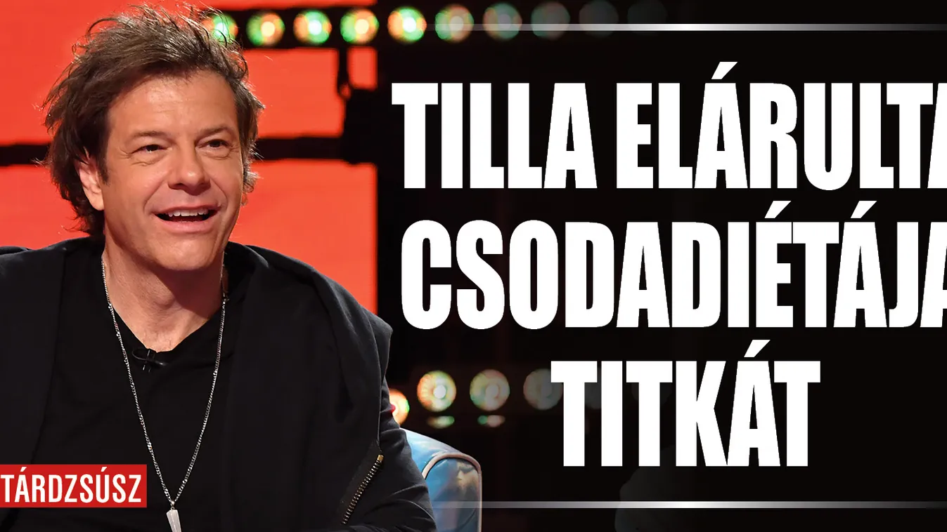 Kiderült, mitől fogyott le Till Attila