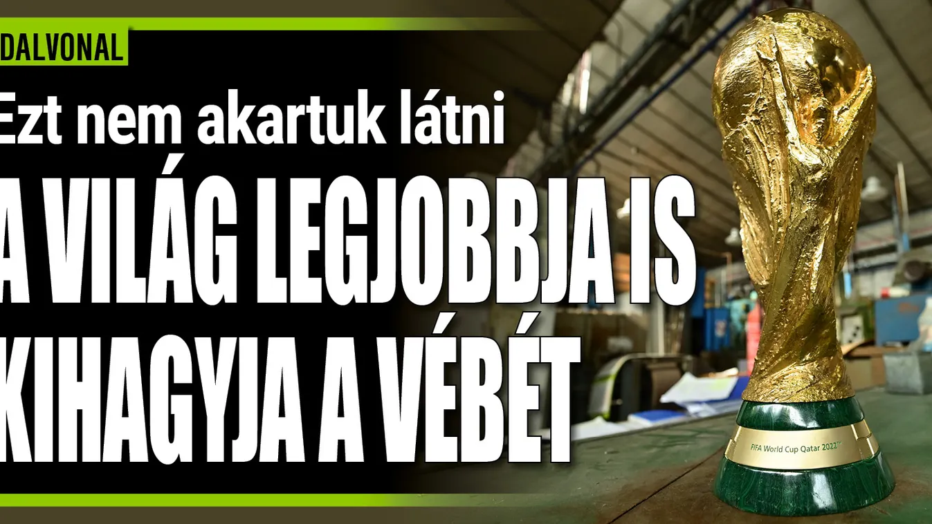 Szomorú lista, a világ legjobbjai hagyják ki a foci-vb-t