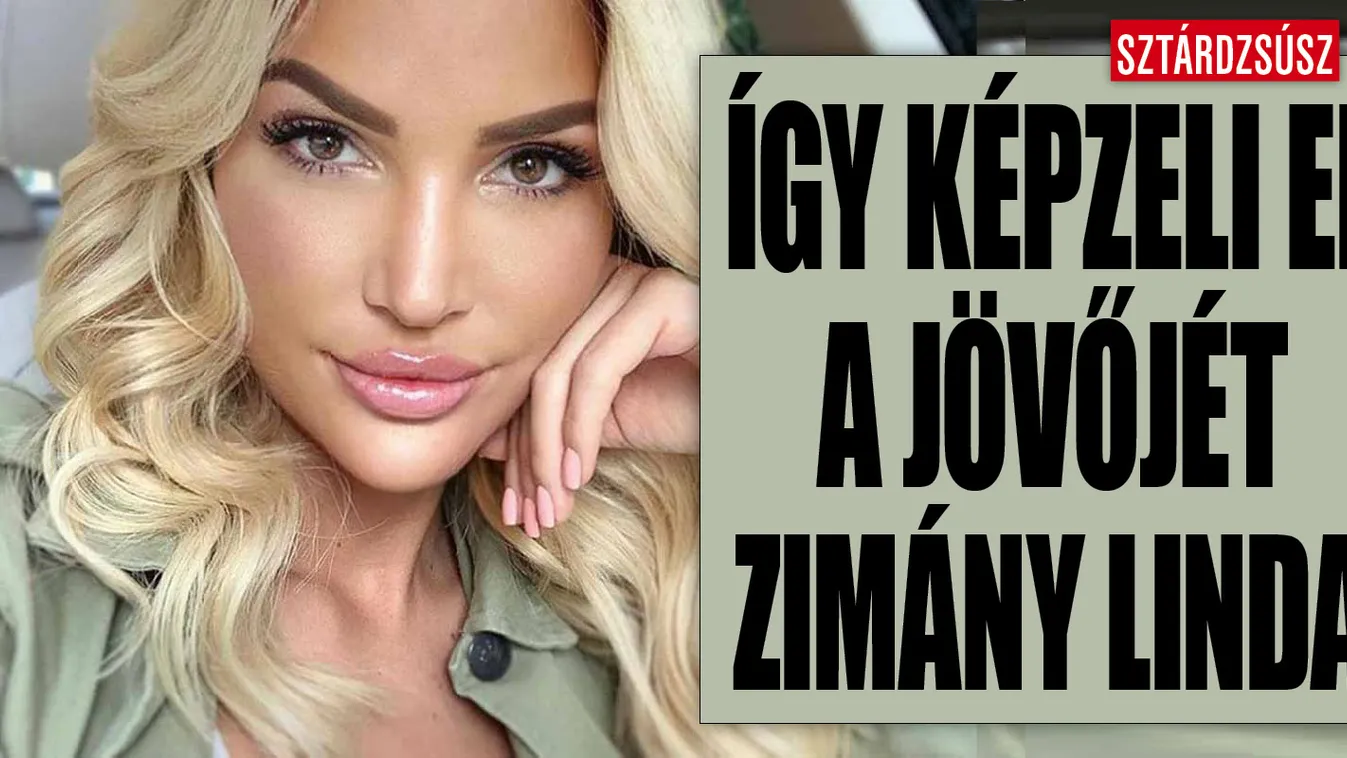 Zimány Linda olyasmiről vallott, amiről még sosem - Videó