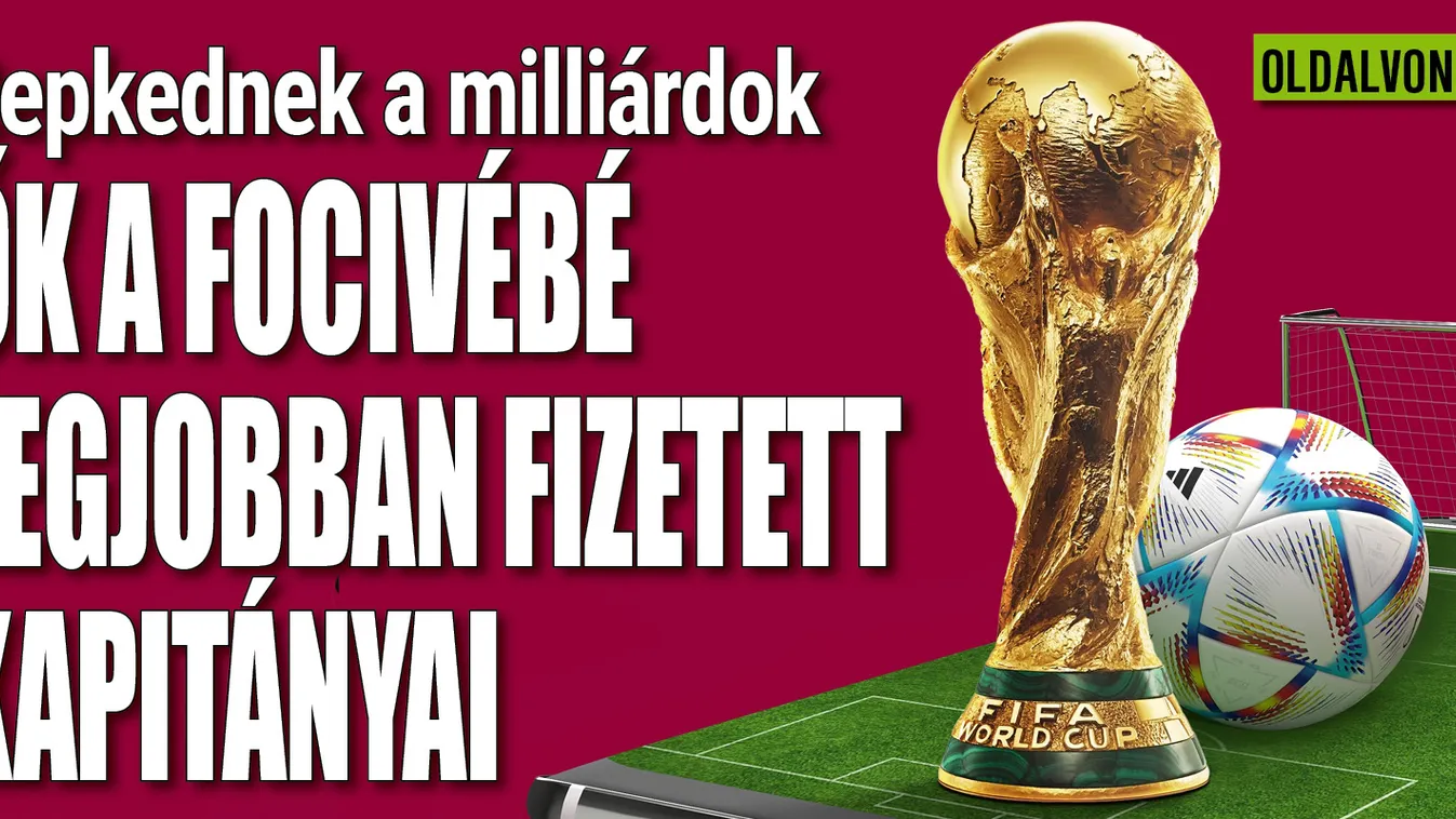 Óriási összeget kapnak a vb előtt a kapitányok