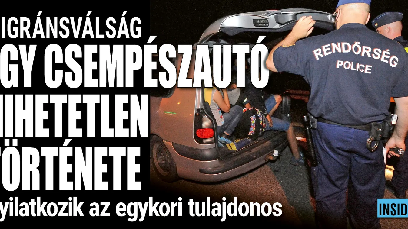 Egy embercsempész-autó hihetetlen története