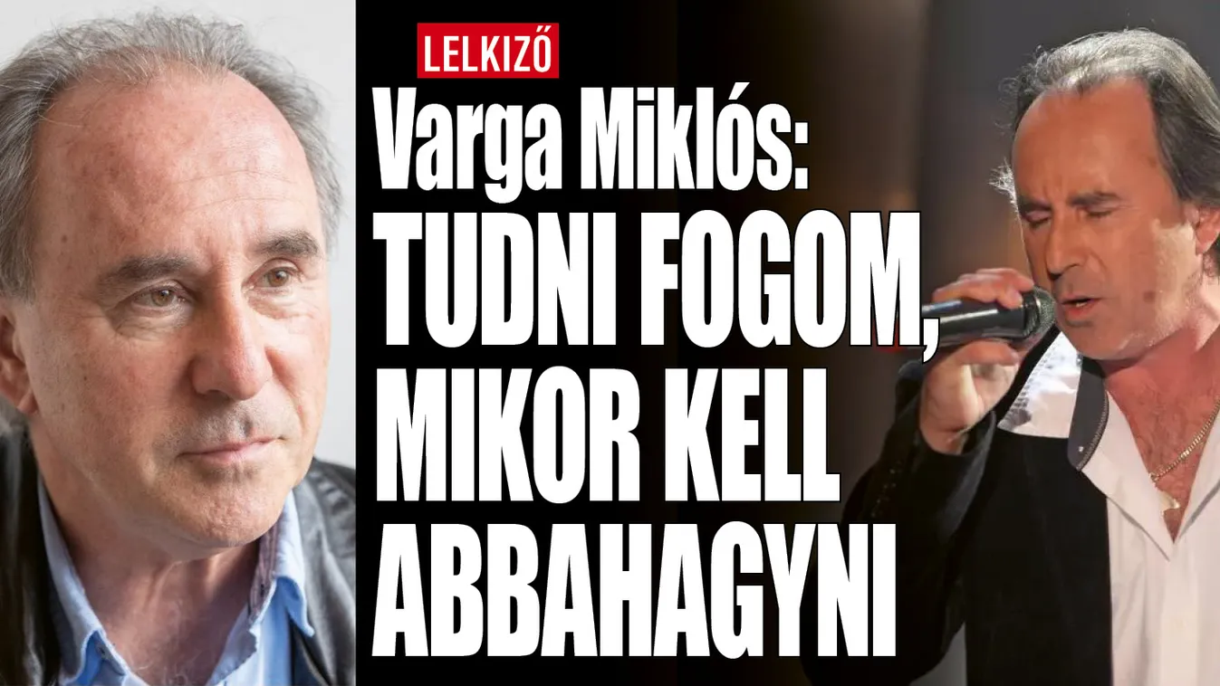 Varga Miklós: Tudni fogom, mikor kell abbahagyni