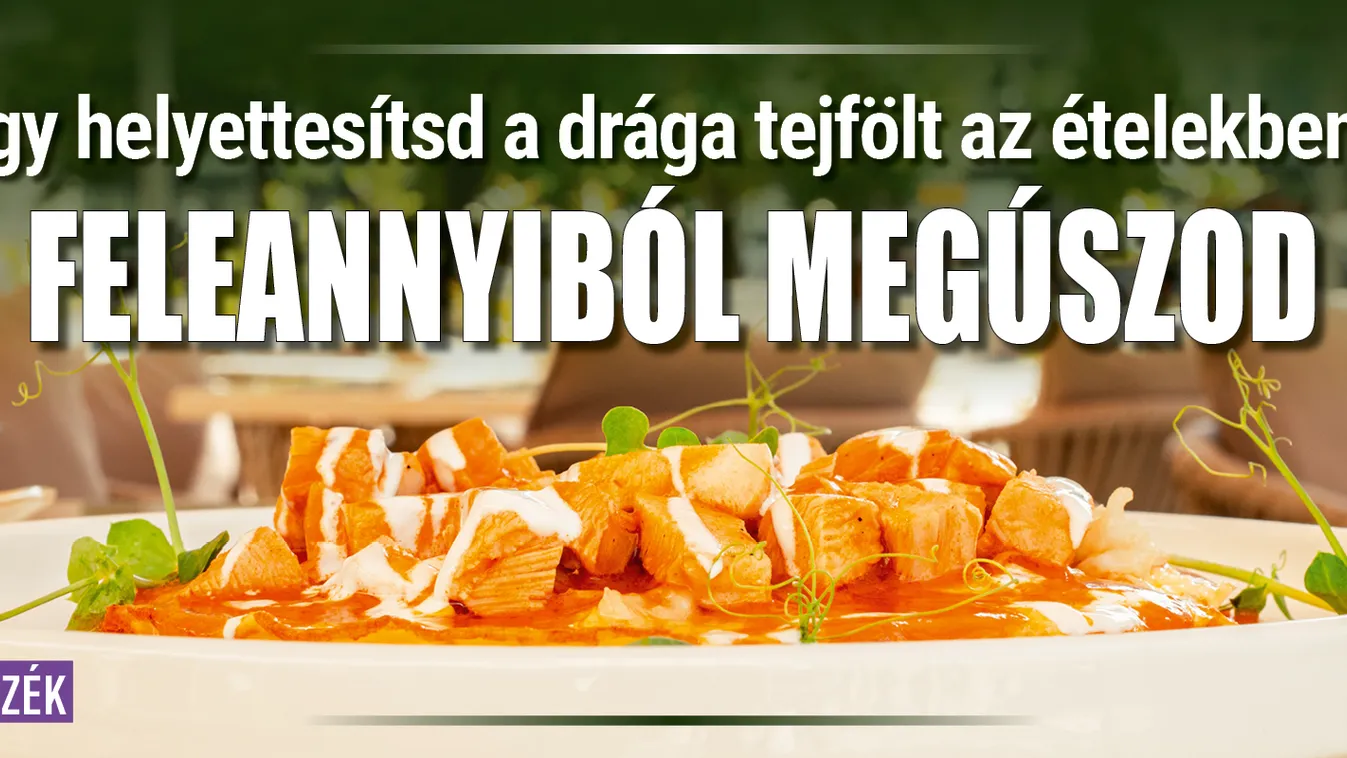 Így helyettesítsd a drága tejfölt az ételekben