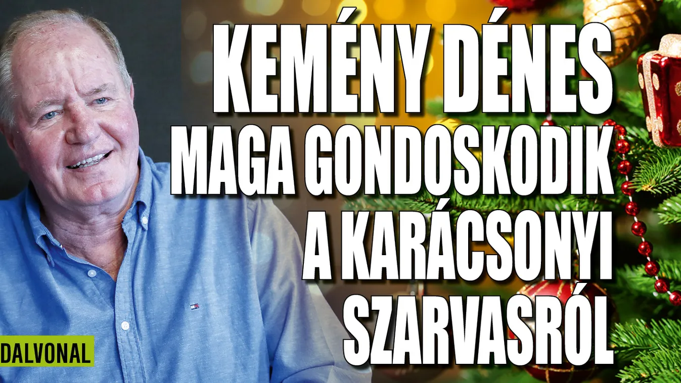 Kemény Dénes mindkét családjával ünnepli a karácsonyt