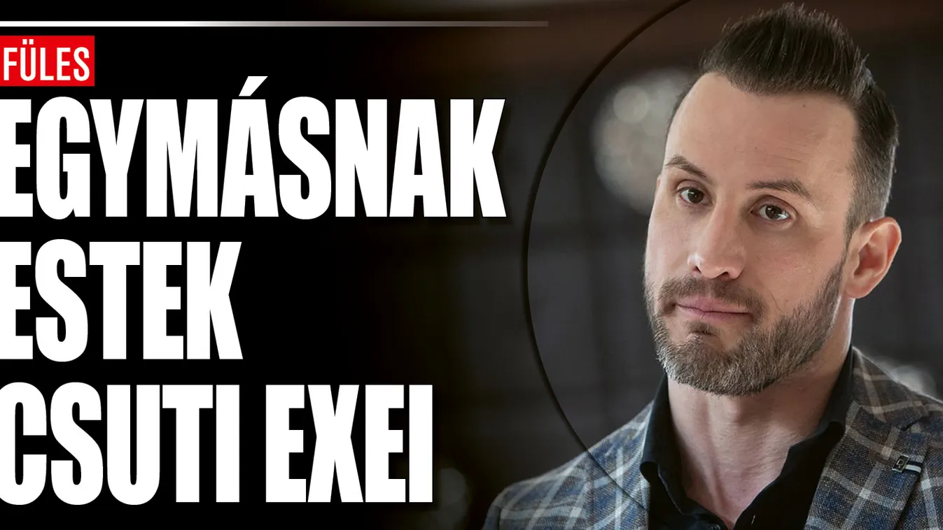 Egymásnak üzengetnek Csuti volt barátnői