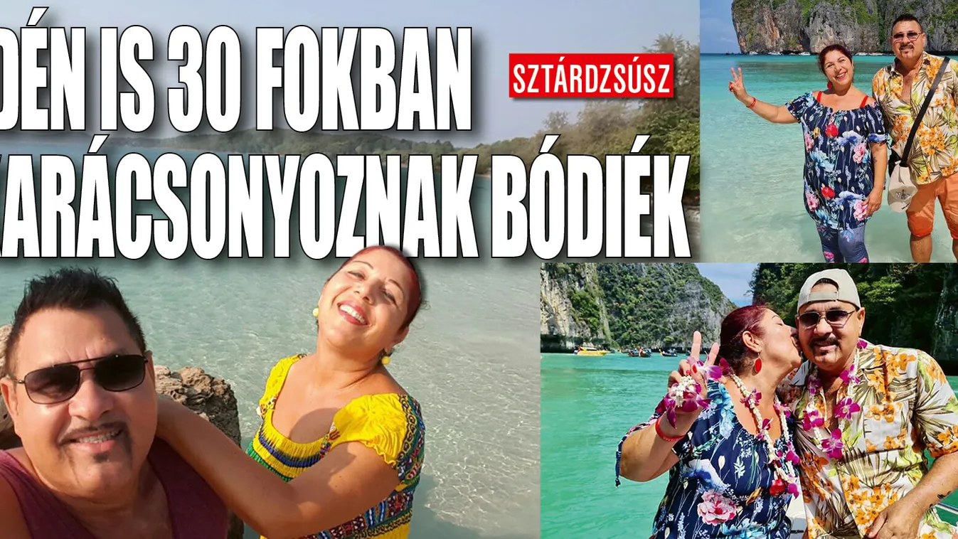 Idén is Thaiföldön karácsonyoznak Bódi Gusztiék
