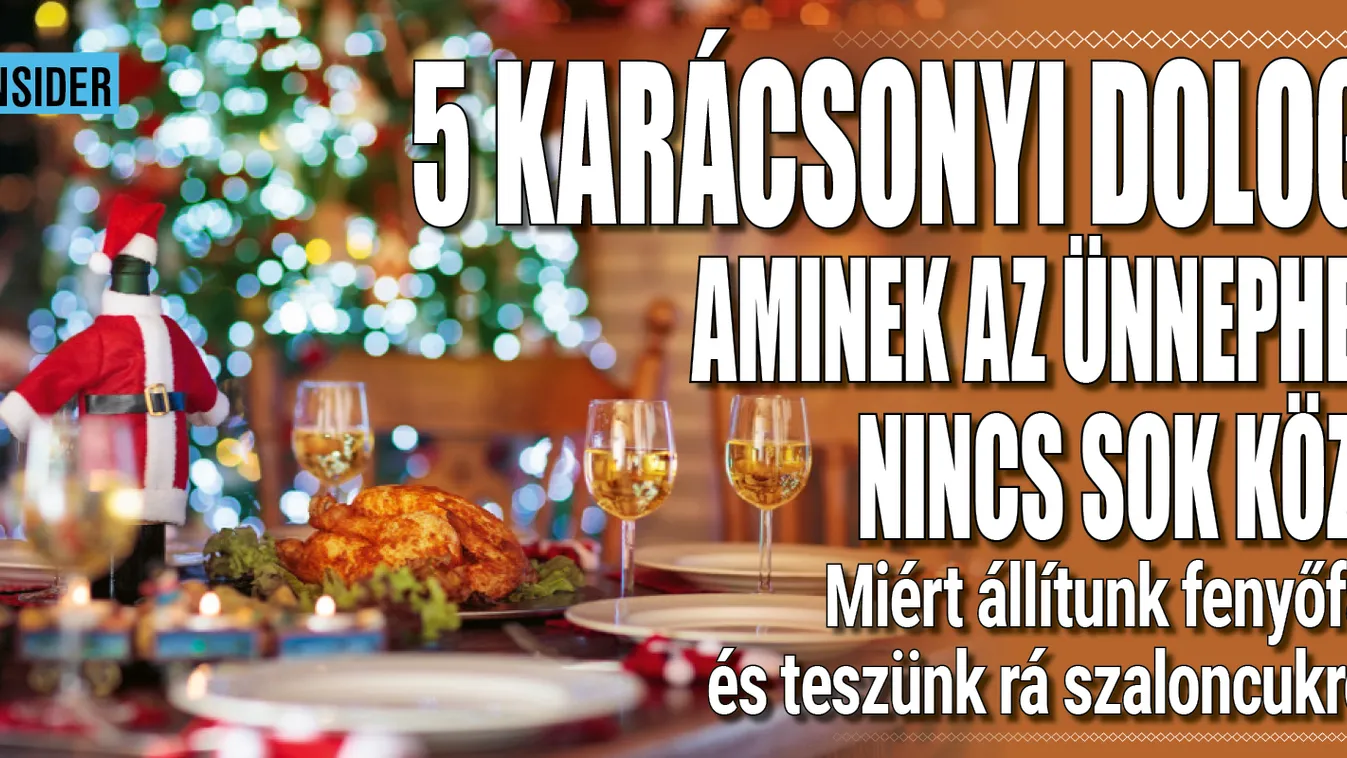 5 karácsonyi dolog, aminek nincs sok köze az ünnephez