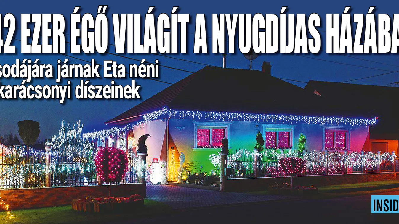 Talán az űrből is látni a dabasi Eta néni házát