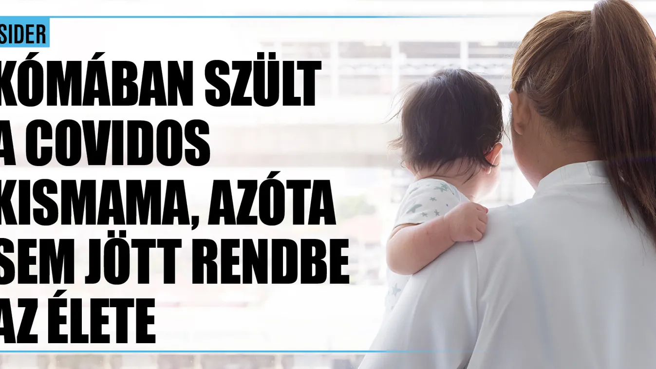 Még mindig nincs jól a mélyaltatásban szülő covidos kismama