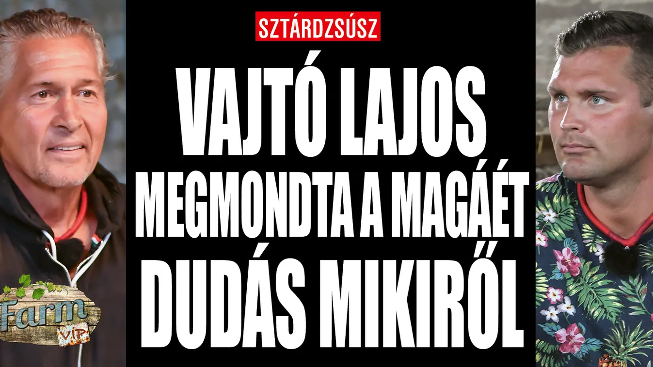 Vajtó Lajos elmondta a véleményét Dudás Mikiről