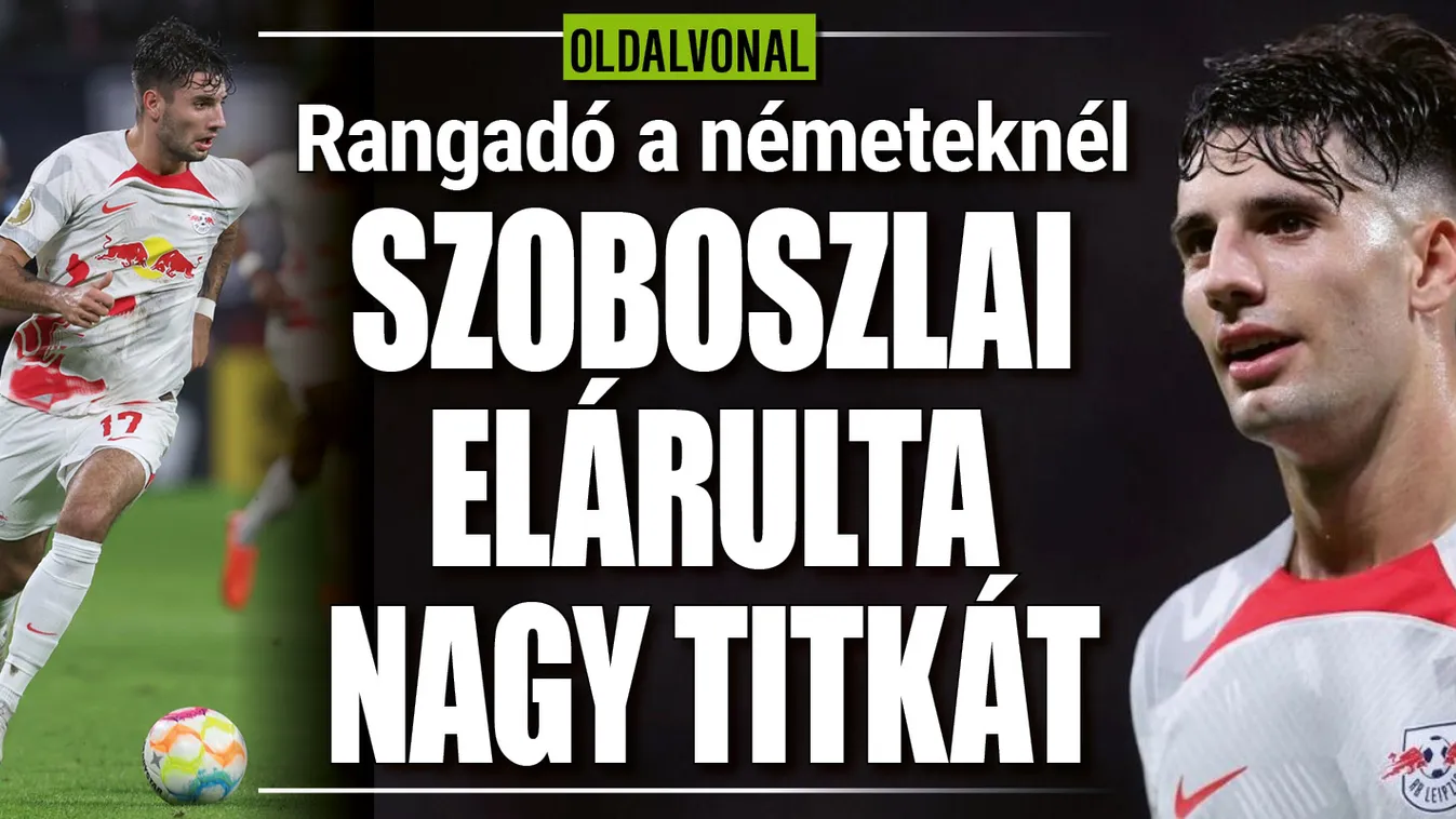 Szoboszlai Dominik elárulta nagy titkát