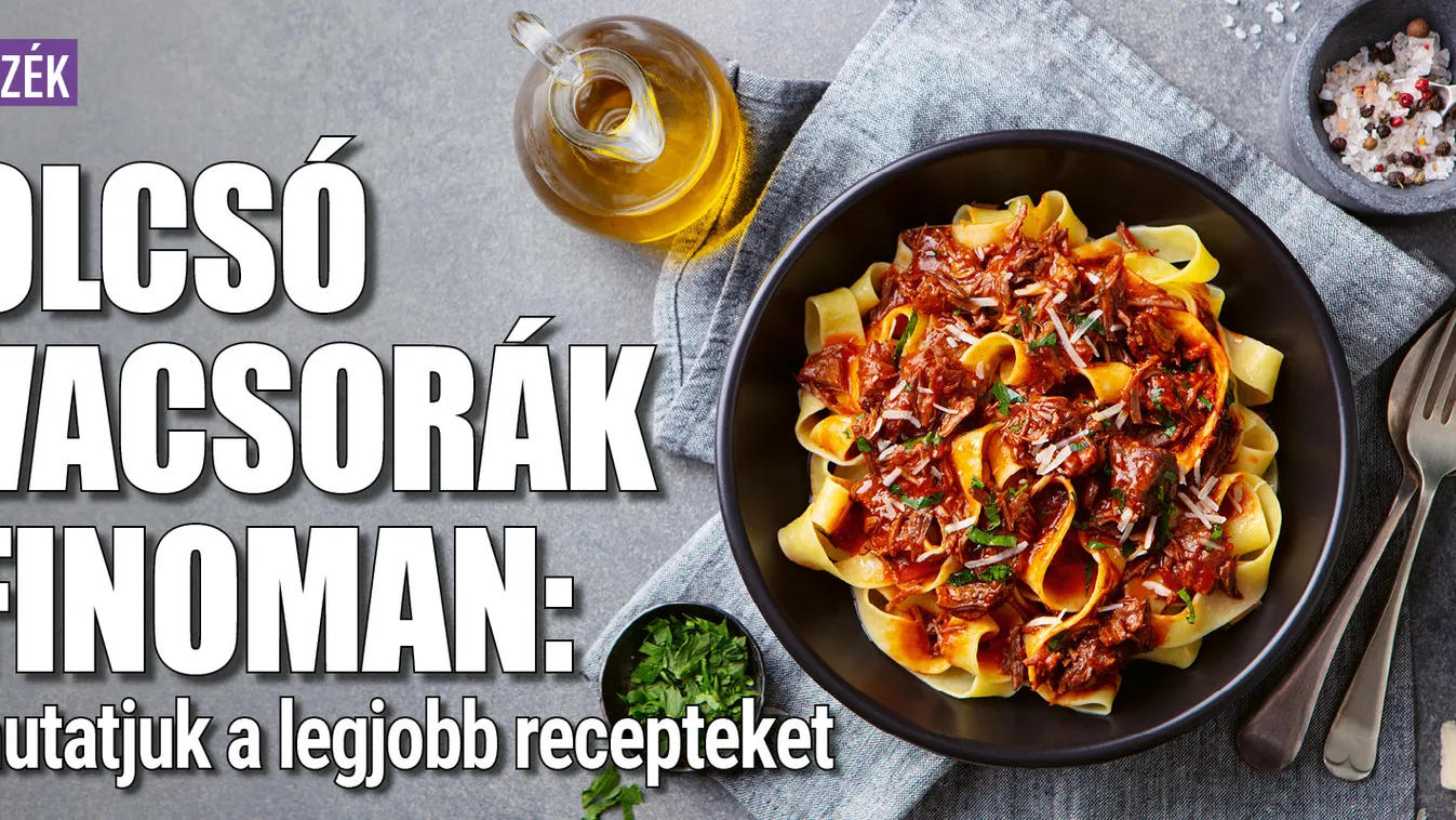 Olcsó vacsorák finoman: mutatjuk a legjobb recepteket