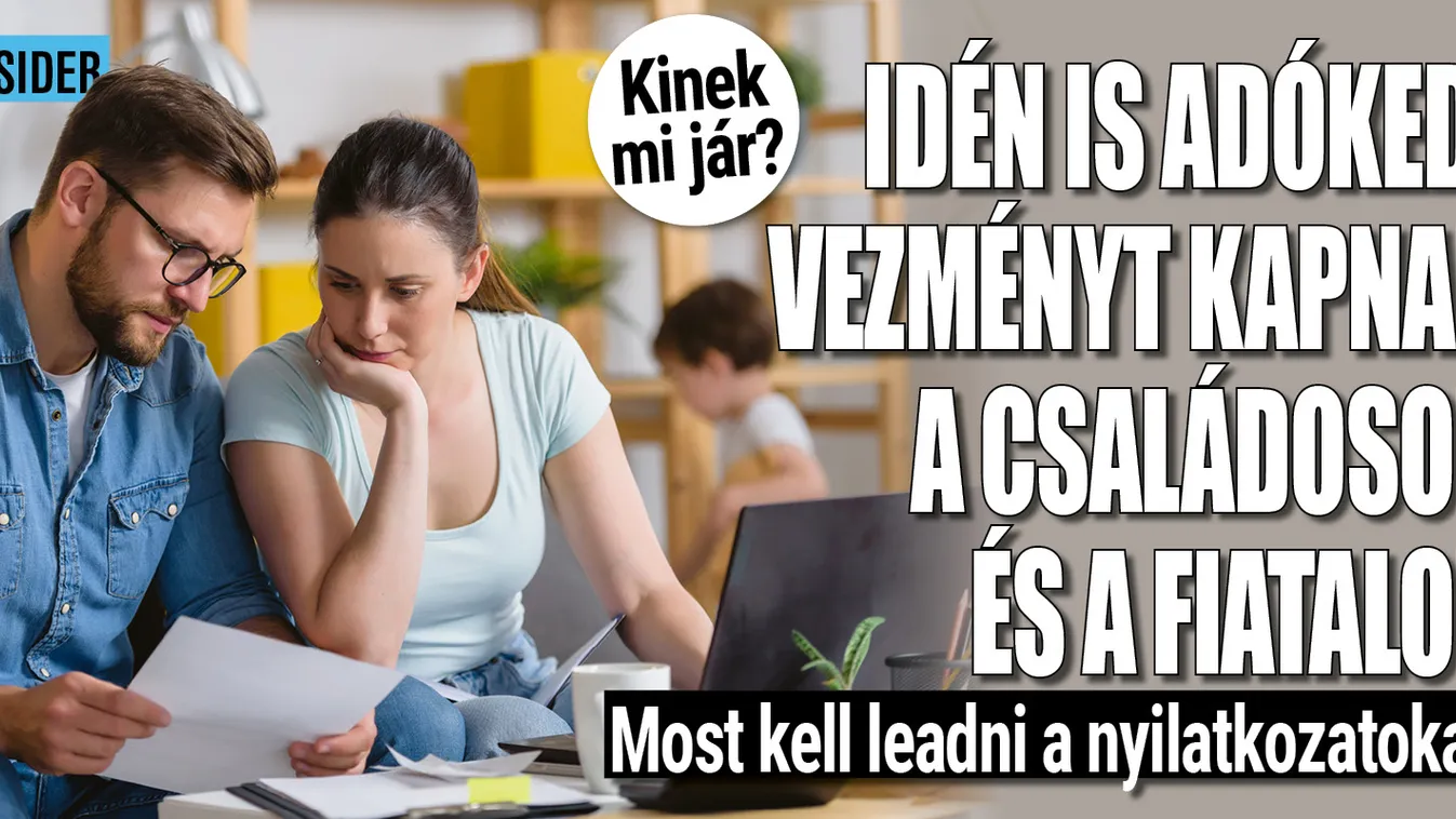 Kiknek jár adókedvezmény idén?