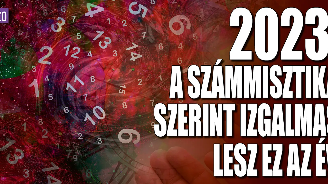 2023: a számmisztika szerint izgalmas lesz ez az év