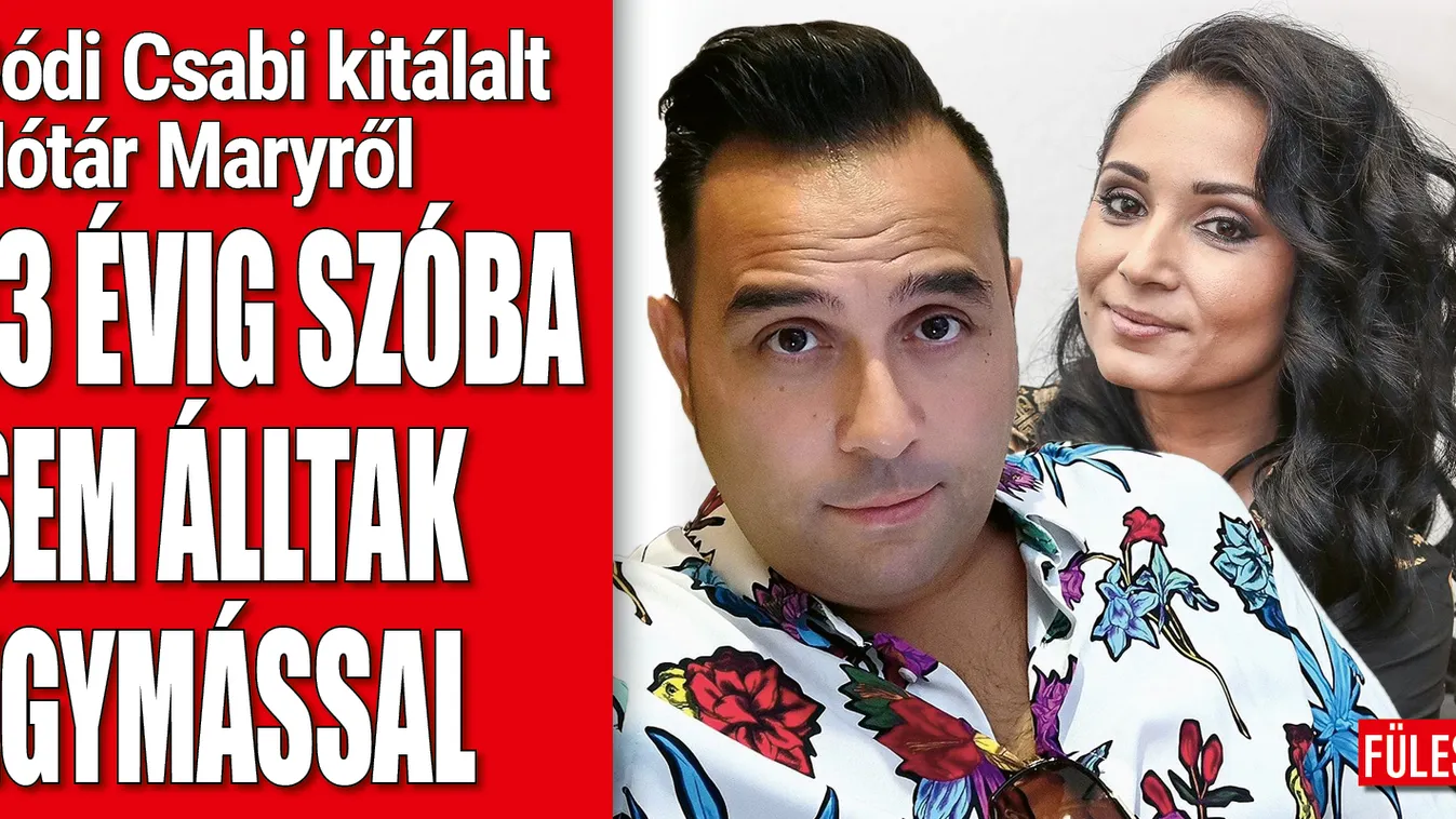 Bódi Csabi most kitálalt Nótár Maryről