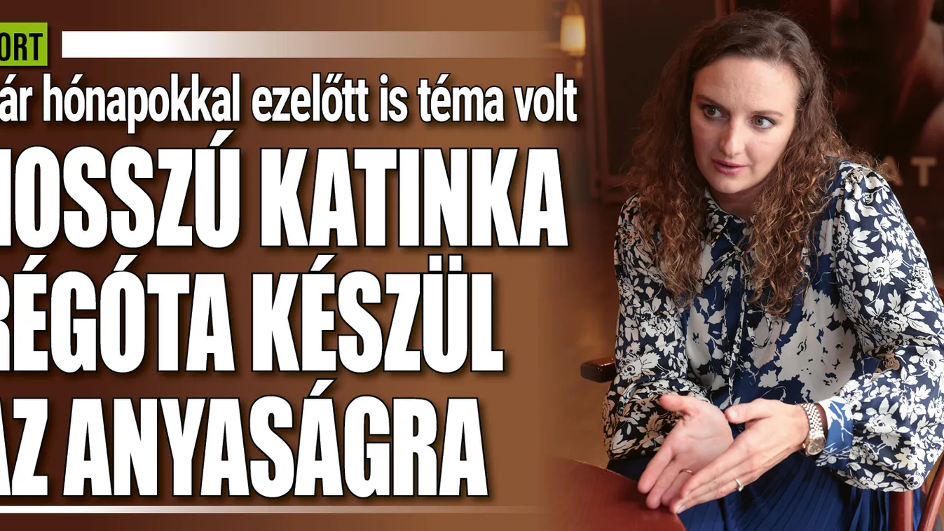 Hosszú Katinka régóta készül az anyaságra.