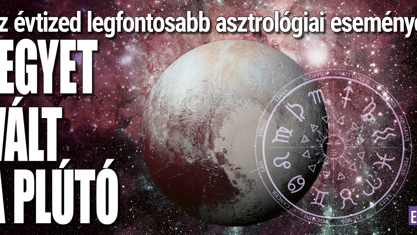 Jön az évtized legfontosabb asztrológiai eseménye
