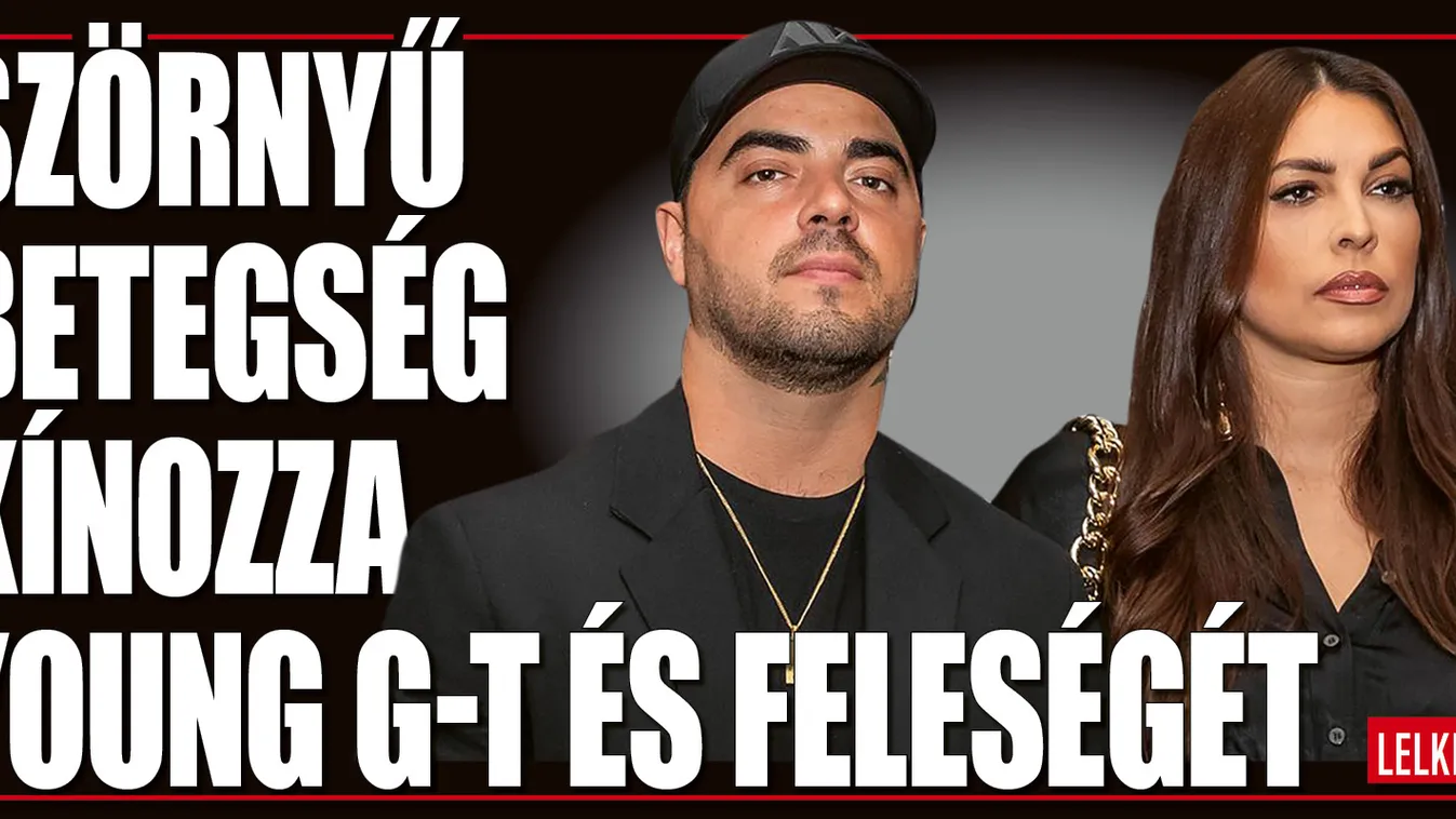 Szörnyű betegség kínozza Young G-t és feleségét